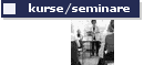 kurse/seminare