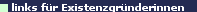 links fr Existenzgrnderinnen